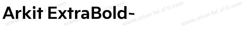 Arkit ExtraBold字体转换